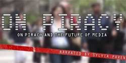 Documentary: On Piracy and the Future of Media